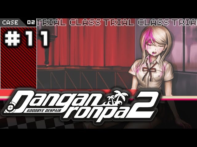 THERE WAS A SET UP... am I getting played? | Danganronpa 2: Goodbye Despair | Lets Play - Part 11