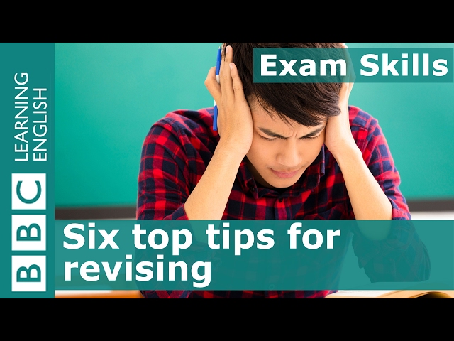 Exam skills: 6 top tips for revising