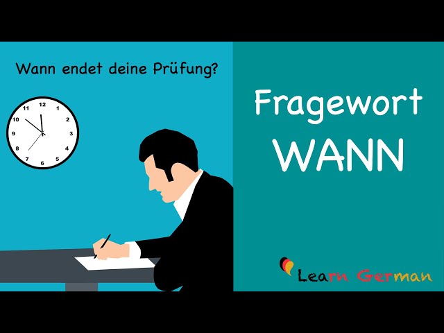 Fragewort WANN | W-Fragen | | Learn German Grammar | A1-A2