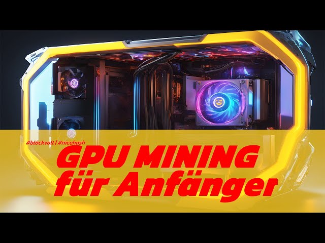 GPU Mining Anfänger Tutorial - dein Start ins Kryptomining! Bitcoin mit Photovoltaik verdienen