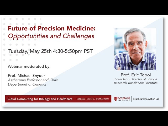 The Future of Precision Medicine: Opportunities and Challenges