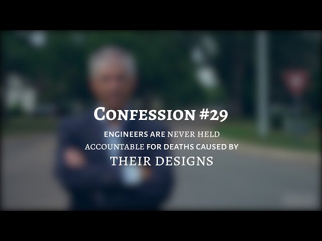 30 Days of Confessions: #29 Engineers Don't Face Consequences
