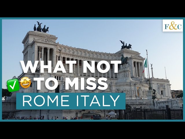 CAN’T MISS Things to Do in Rome Italy | Itinerary | How to Spend a Week in Rome | Frolic & Courage