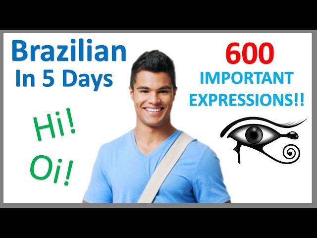 Learn Brazilian Portuguese in 5 days- Conversation for Beginners