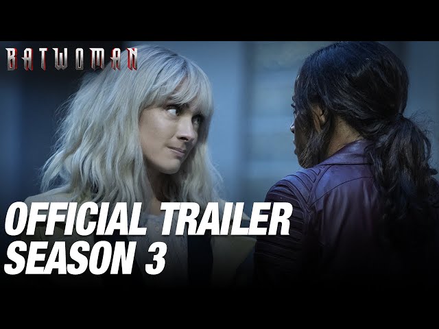 Season 3 Trailer | Batwoman