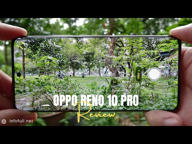Oppo Reno10 Pro test camera full features