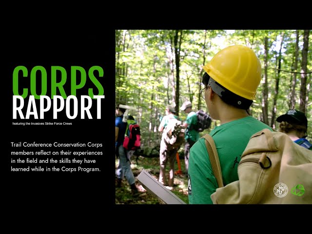 The Trail Conference Conservation Corps Rapport