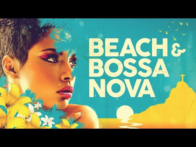 Bossa Nova Beach 2024 🏝️