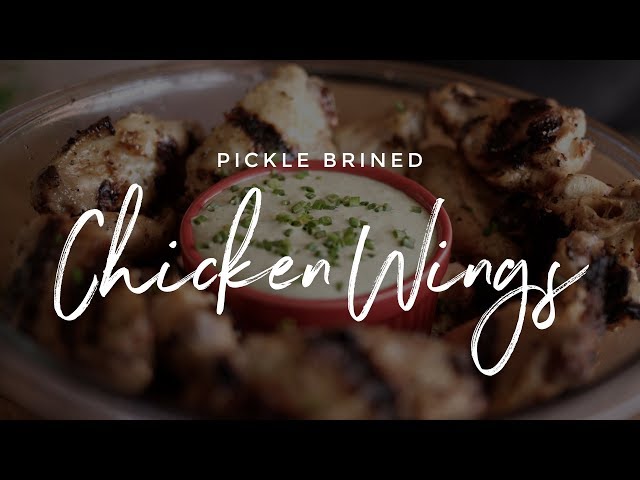 Pickle Brined Chicken Wings