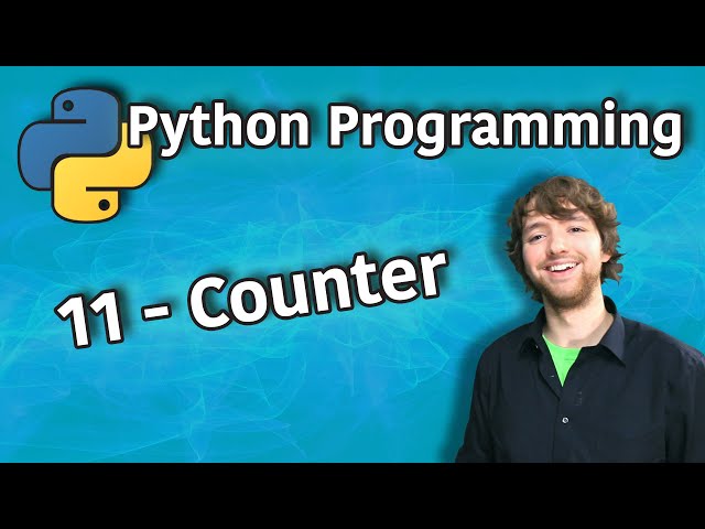 Python Programming Tutorial 11 - Counter (from collections)