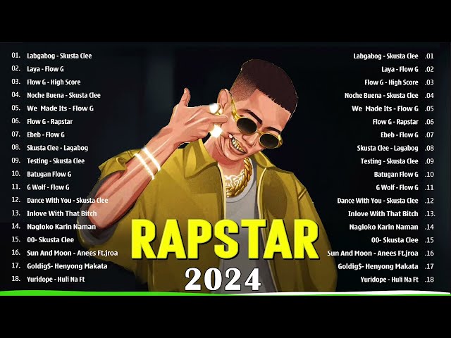 LAGABOG x RAPSTAR FLOW G PLAYLIST💥Tagalog Rap Songs Nonstop 2024💥Skusta Clee,Shanti Dope,Yayoi