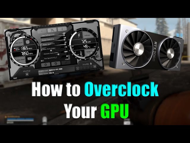 GPU Overclocking Guide | RTX 2060 Overclock Tutorial
