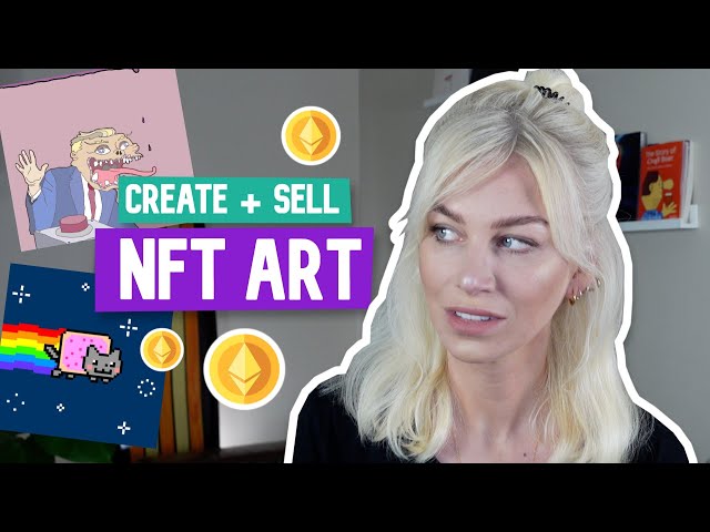 How to Create and Sell NFT Art (super simple!)