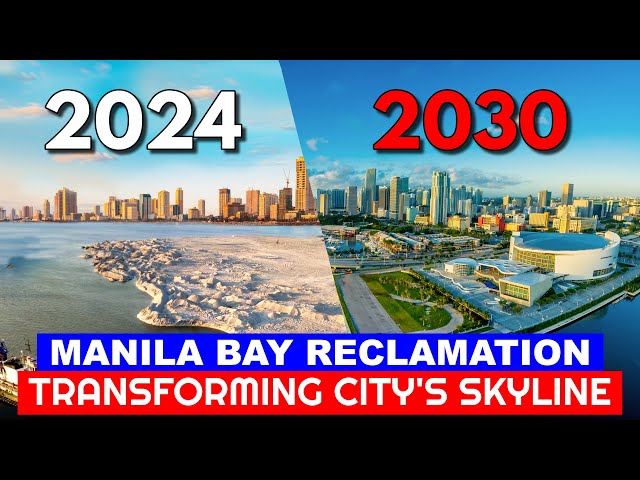 Biggest Transformation of Manila Bay's Skyline by 2030 onwards