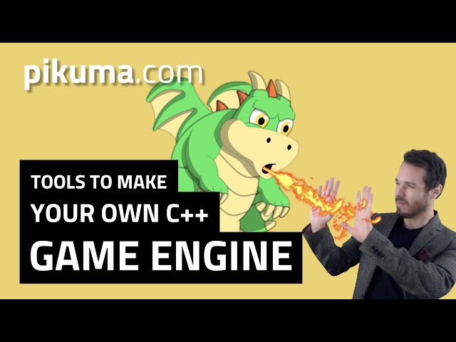 Tools to make a Game Engine in C++