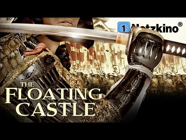 The Floating Castle – Fortress of the Samurai (ACTION ADVENTURE Films German Complete)