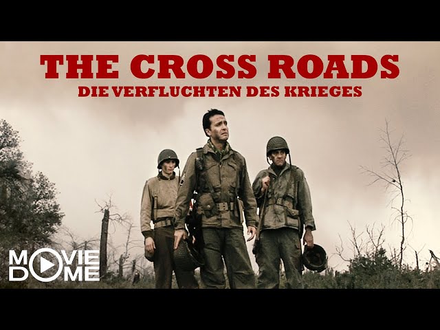 The Cross Roads–Die Verfluchten des Krieges -Jetzt ganzen Film kostenlos schauen in HD bei Moviedome