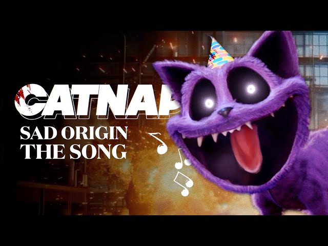 CATNAP Song! (Lost Childhood) - SAD Origin | Poppy Playtime Chapter 3