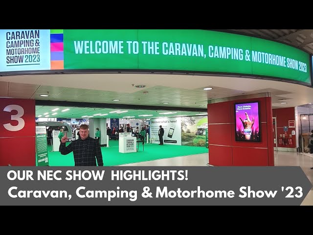 Caravan, Camping & Motorhome Show - NEC February 2023