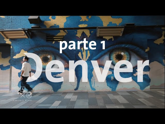 Denver | Alan x el mundo 4K parte 1