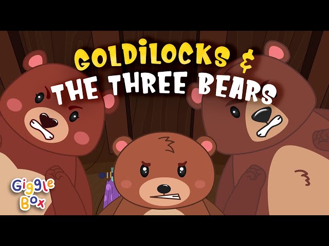 Goldilocks And The Three Bears |  Fairy Tales | Gigglebox