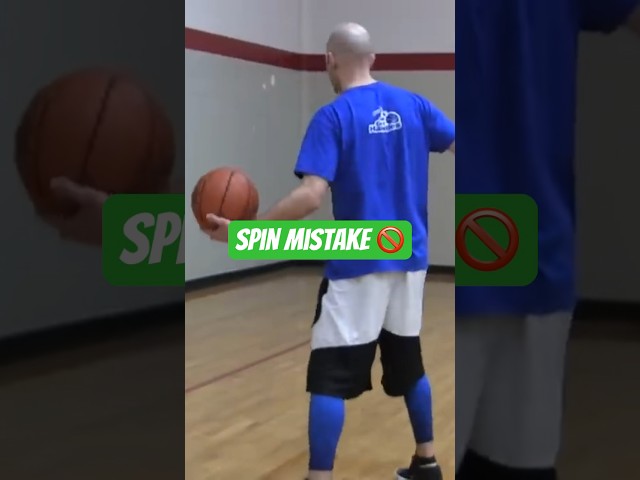 Spin Move Mistake 🚫 Basketball Basics