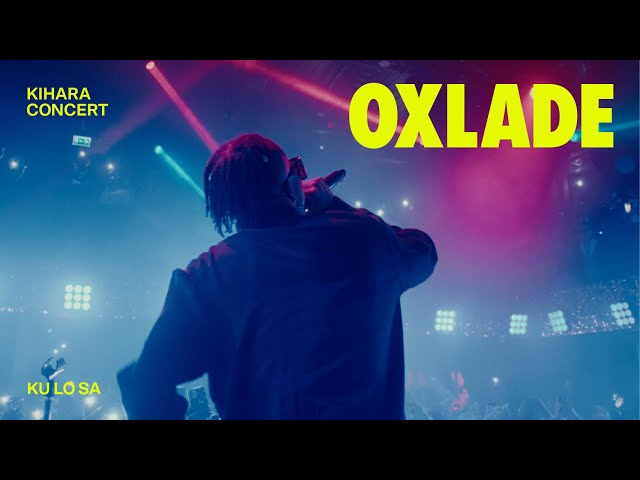 Oxlade · KU LO SA (live) | KIHARA Concert