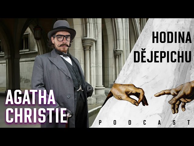 Hodina dějepichu 80: Agatha Christie byla geniální autorka a žena, kterou jste fakt nechtěli naštvat