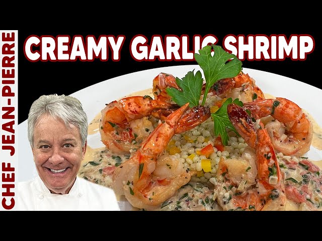 Creamy Garlic Shrimp | Chef Jean-Pierre