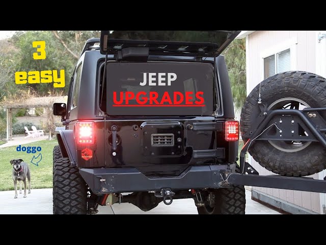3 Easy Upgrades for the Jeep Wrangler Anyone Can Do!