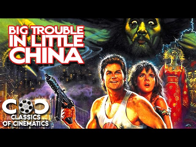 Big Trouble In Little China 1986 | Classics Of Cinematics