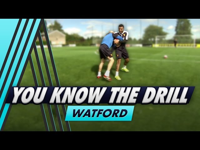 Wrestling and Finishing | You Know The Drill - Watford with Troy Deeney