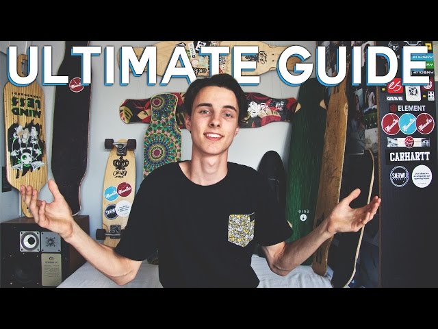 ULTIMATE GUIDE FOR BUYING A LONGBOARD