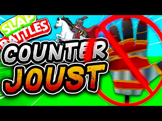 HOW to COUNTER the JOUST Glove🏇- Slap Battles Roblox