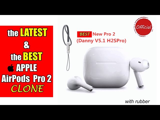 BEST Apple AirPods Pro 2 COPY! - Danny v5.1 H2S Pro Bluetooth Earphones