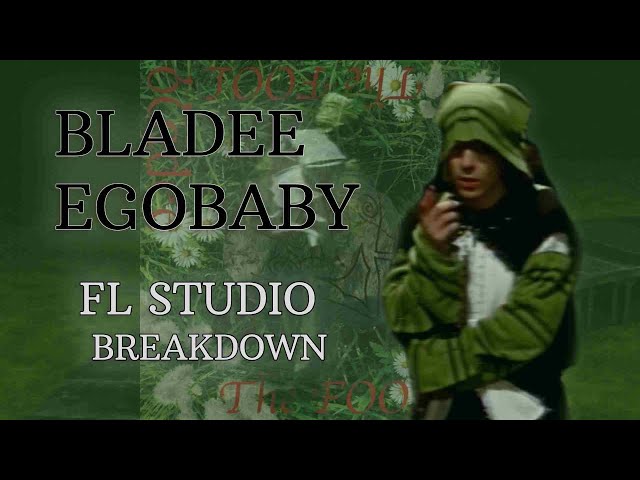 bladee - egobaby (FL Studio instrumental breakdown)