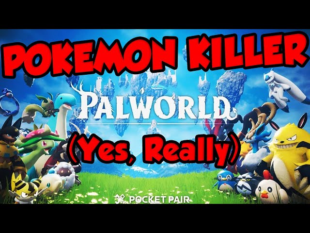 Why Palworld IS The "Pokemon Killer"