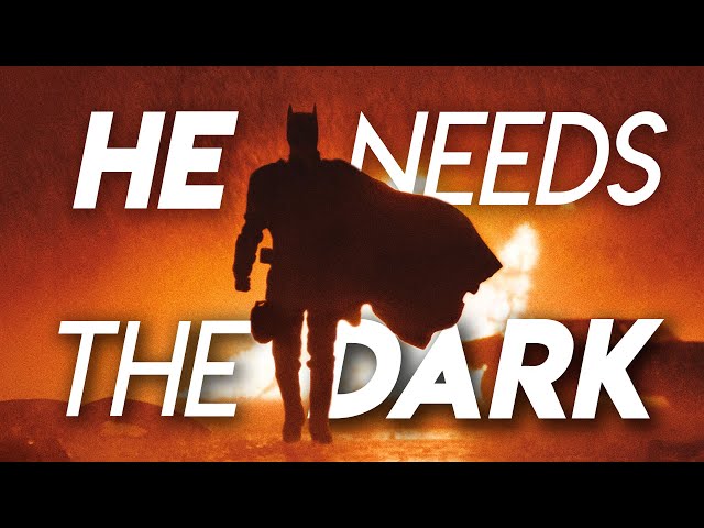 Why We Love A Darker Batman