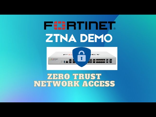 How to use Fortinet Zero Trust Network Access (ZTNA Demo)