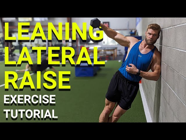 How To Perform the Leaning Lateral Raise | Shoulders Exercise Tutorial