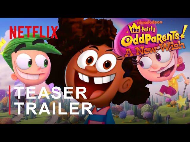 The Fairly OddParents: A New Wish Reboot (2024) | Netflix | FIRST LOOK
