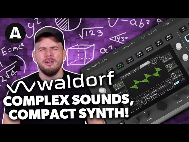 Waldorf Iridium Core - Complex Sound in a More Compact Synth!