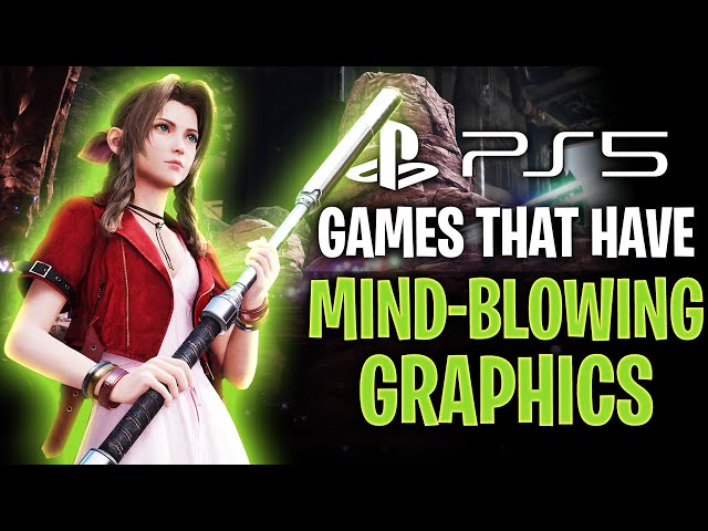 15 PS5 Games With The Most MIND-BLOWING Graphics So Far