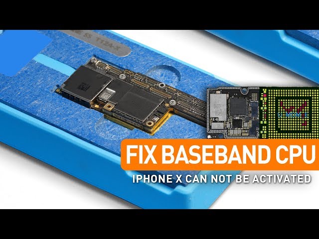 iPhone X Can Not Be Activated – Real Fix Inside Baseband CPU