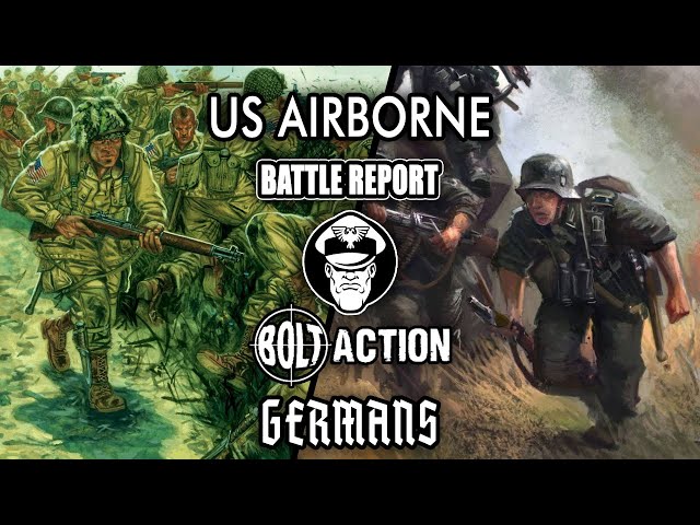 US Airborne Vs Germans - 1000pts Late War - Bolt Action! 2nd Ed.