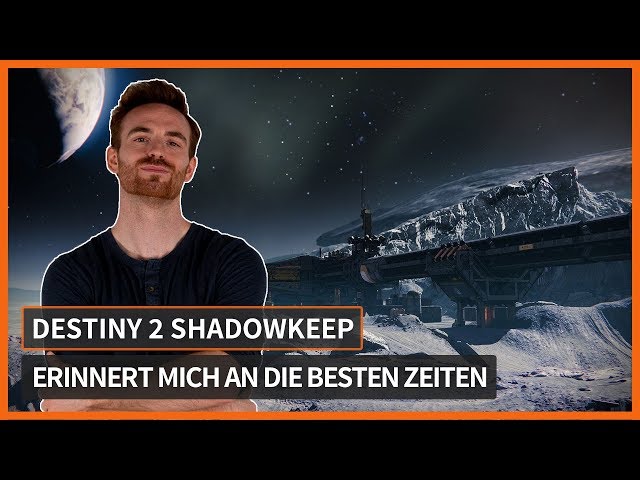 Destiny 2: Shadowkeep erinnert mich an die besten Zeiten!
