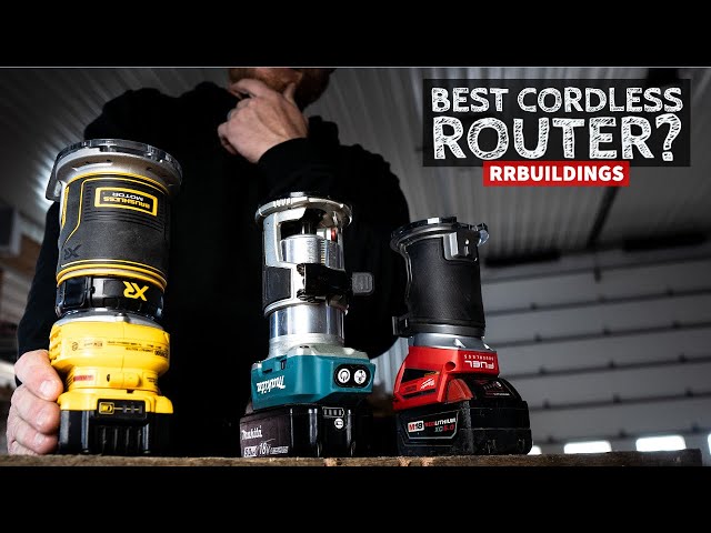 Best Cordless Routers: Toolsday with RR Buildings