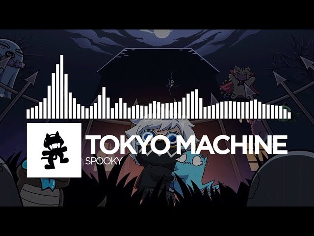 Tokyo Machine - SPOOKY [Monstercat Release]