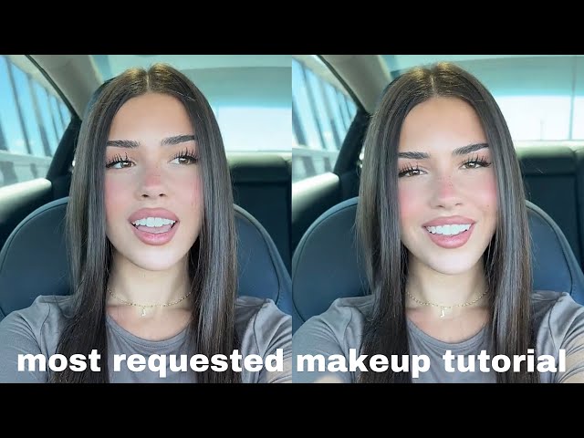 MY MOST REQUESTED MAKEUP TUTORIAL