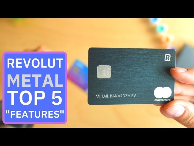 Revolut Metal: Top 5 Reasons To have It and Make BIG Savings